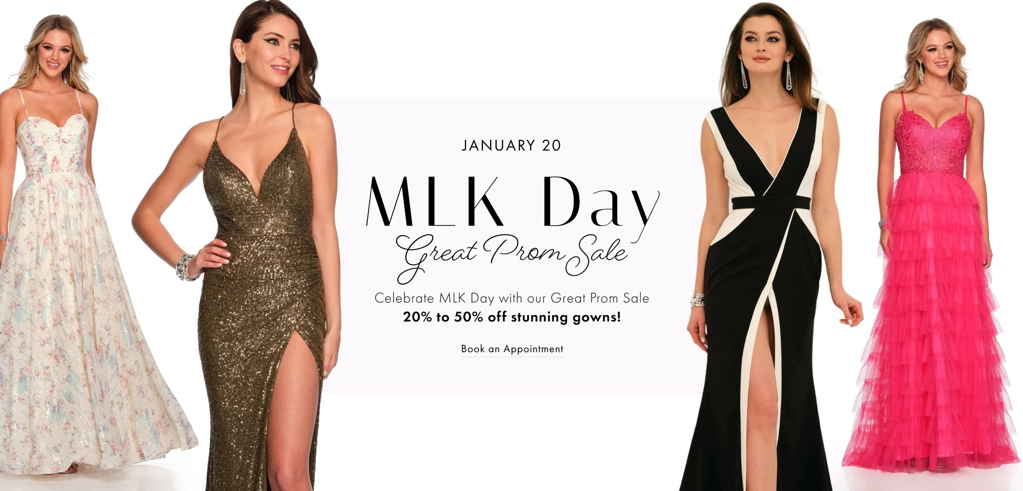 MLK Day Great Prom Sale